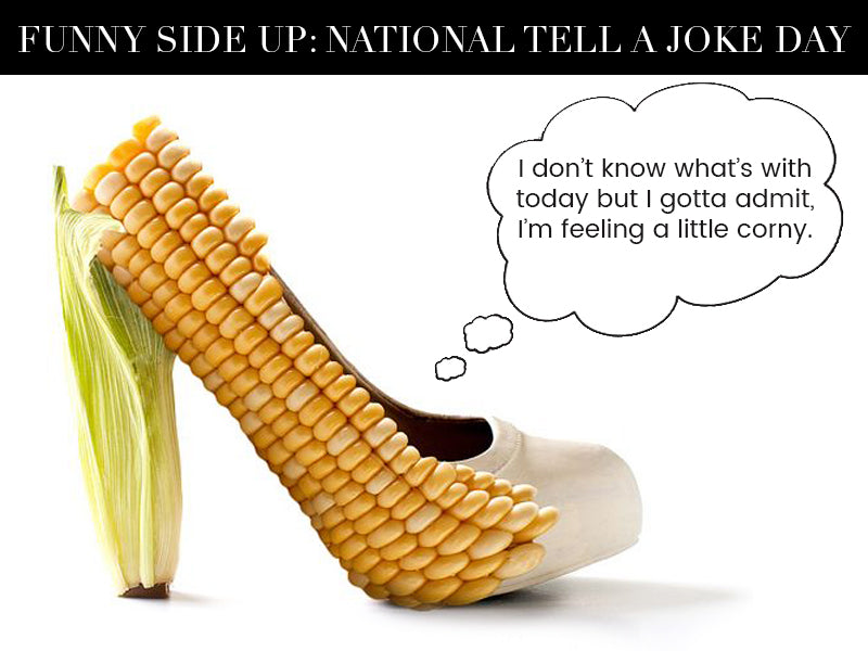Funny Side Up For National Tell A Joke Day!